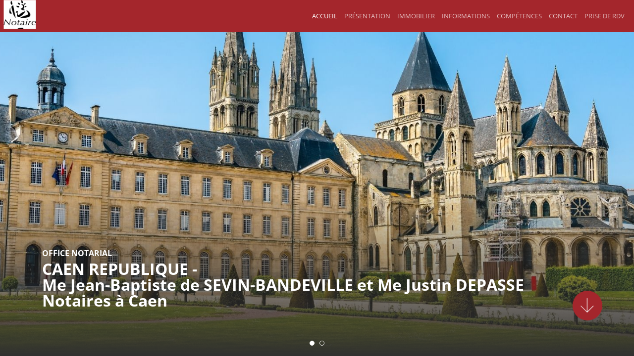 SELARL Jean-Baptiste de SEVIN-BANDEVILLE et Justin DEPASSE - Notaires - Caen République 